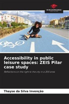 Thayse da Silva Invenção - Accessibility in public leisure spaces: ZEIS Pilar case study