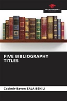 Casimir-Bavon Eala Bekili - FIVE BIBLIOGRAPHY TITLES