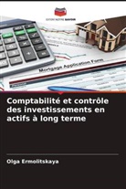 Olga Ermolitskaya - Comptabilité et contrôle des investissements en actifs à long terme