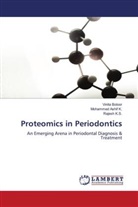 Mohammed Ashif K, Mohammed Ashif K., Vinita Boloor, Rajesh K S, Rajesh K. S., Rajesh K.S. - Proteomics in Periodontics