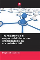 Stephen Beaumont - Transparência e responsabilidade nas organizações da sociedade civil