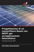 Koti Babu Rasabattula - Progettazione di un convertitore Boost con MPPT per un'applicazione fotovoltaica