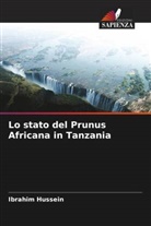 Ibrahim Hussein - Lo stato del Prunus Africana in Tanzania