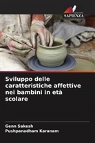 Pushpanadham Karanam, Genn Sakesh - Sviluppo delle caratteristiche affettive nei bambini in età scolare