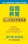 III John K Pollard - SELF-Parenting