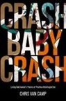 Chris van Camp - Crash Baby Crash