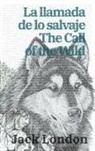Jack London - La llamada de lo salvaje - The Call of the Wild