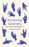 Damon Young - Immortal Gestures