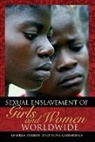 Nina Cummings, Cummings Nina, Andrea Parrot, Parrot Andrea - Sexual Enslavement of Girls and Women Worldwide