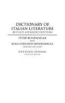 Julia Bondanella, Julia C. Bondanella, Peter Bondanella, Jody Shiffman, Jody R. Shiffman - Dictionary of Italian Literature