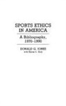 Donald Jones, Jones Donald G. - Sports Ethics in America