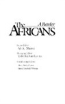 Toby Kleban Levine, Ali A. Mazrui - The Africans