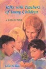 Lilian Katz, Katz Lilian G. - Talks with Teachers of Young Children