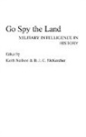 B. J. C. McKercher, B.J.C. Mckercher, Keith Neilson - Go Spy the Land