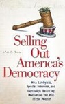 Alan Moss, Moss Alan L. - Selling Out America's Democracy