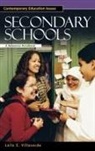 Leila Villaverde, Leila E. Villaverde, Danny Weil - Secondary Schools