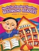 Anthony D. Fredericks - Nonfiction Readers Theatre for Beginning Readers