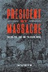 Barbara Mann, Barbara Alice Mann - President by Massacre