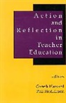 Gareth Harvard, Phil Hodkinson - Action and Reflection in Teacher Education