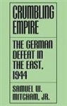 Samuel W. Mitcham Jr., Samuel Mitcham - Crumbling Empire