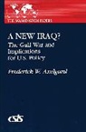 Frederick Axelgard, Axelgard Frederick W. - A New Iraq
