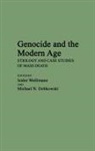 Michael Dobkowski, Isidor Wallimann - Genocide and the Modern Age