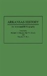 Tom W Dillard, Michael Dougan, Dougan Michael B., Timothy Nutt - Arkansas History