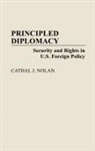 Cathal Nolan, Nolan Cathal J. - Principled Diplomacy