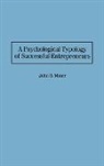 John Miner - A Psychological Typology of Successful Entrepreneurs