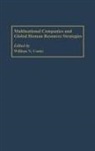 William Cooke, Cooke William N. - Multinational Companies and Global Human Resource Strategies