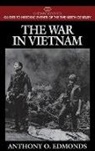 Anthony Edmonds, Edmonds Anthony O. - The War in Vietnam
