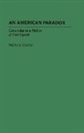 Patrick Garry, Garry Patrick - An American Paradox