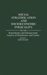Lee Ellis, Ellis Lee - Social Stratification and Socioeconomic Inequality
