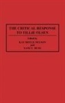 Nancy Huse, Huse Nancy, Kay Nelson, Nelson Kay - The Critical Response to Tillie Olsen