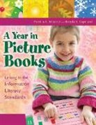 Brenda Copeland, Copeland Brenda S., Patricia Messner, Messner Patricia A. - A Year in Picture Books