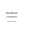 Leonard Lehrman - Marc Blitzstein