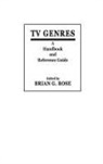 Brian Rose, Rose Brian Geoffrey - TV Genres
