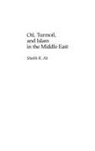 Nazma Ali, Ali Nazma - Oil, Turmoil, and Islam in the Middle East
