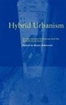 Nezar Alsayyad - Hybrid Urbanism