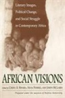 Federici Silvia, McLaren Joseph, Cheryl Mwaria, Cheryl Benoit Mwaria, Silvia Federici, Cheryl B. Mwaria - African Visions