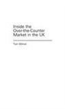 Tom Wilmot - Inside the Over-the-Counter Market in the UK
