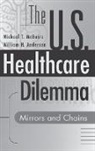 William Anderson, Michael McGuire - The US Healthcare Dilemma