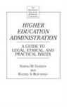 Rachel Blechman, Blechman Rachel S., Norma Goonen, Goonen Norma M. - Higher Education Administration