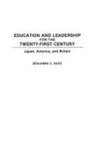 Benjamin Duke, Duke Benjamin C. - Education and Leadership for the Twenty-first Century