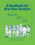 Memory L. Schorr, Memory Long Schorr - A Handbook for First Year Teachers