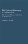 Sherrie L. Baver, Baver Sherrie L. - The Political Economy of Colonialism