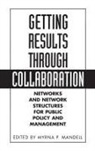 Myrna Mandell - Getting Results Through Collaboration