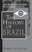 Robert Levine, Levine Robert M. - The History of Brazil