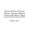 Marilyn Ross, Ross Marilyn - Success Factors of Young African-American Males at a Historically Black College