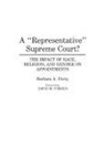 Barbara Perry, Perry Barbara - A Representative Supreme Court?